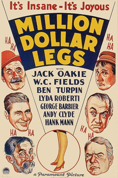 Poster of Million Dollar Legs with headshot illustrations of Jack Oakie, Ben Turpin, Lyda Roberti, George Barbier, Andy Clyde, Hank Mann, and W.C. Fields